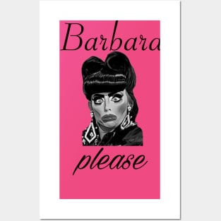 Barbara, please! Posters and Art